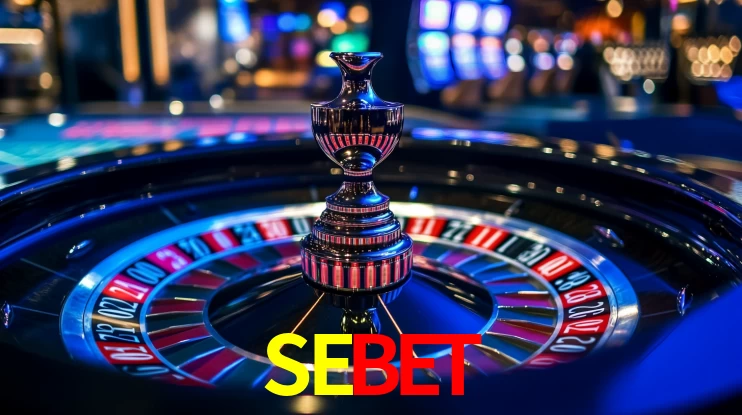 SEBET: Jogos de Caça-Níqueis-Altas Recompensas, Roleta-Velocidade, Blackjack-Desafios Máximos