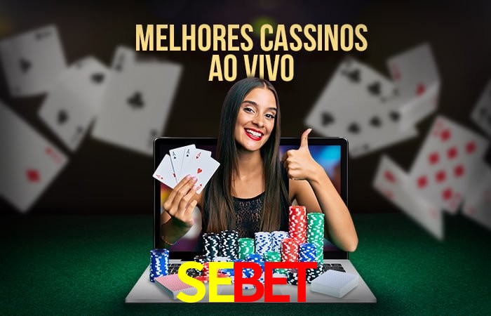 Descubra o Mundo do Cassino Online com SEBET